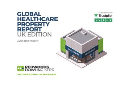 Global Healthcare Property Report UK Edition Autumn/Winter 2019