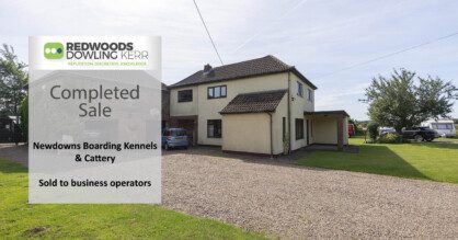 Redwoods Dowling Kerr complete the sale of Newdowns Boarding Kennels & Cattery