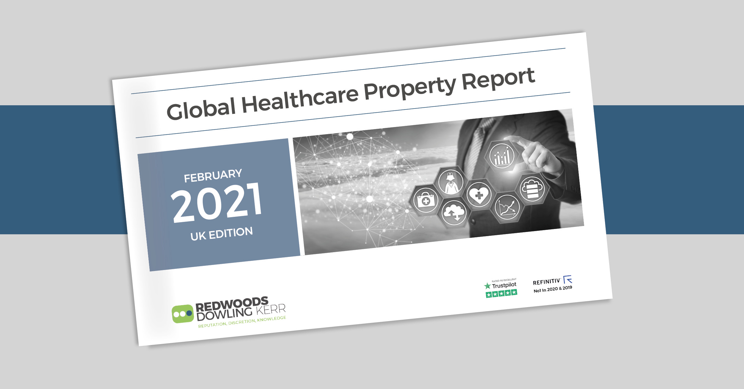 Redwoods Dowling Kerr launch the 2021 Healthcare Property Report