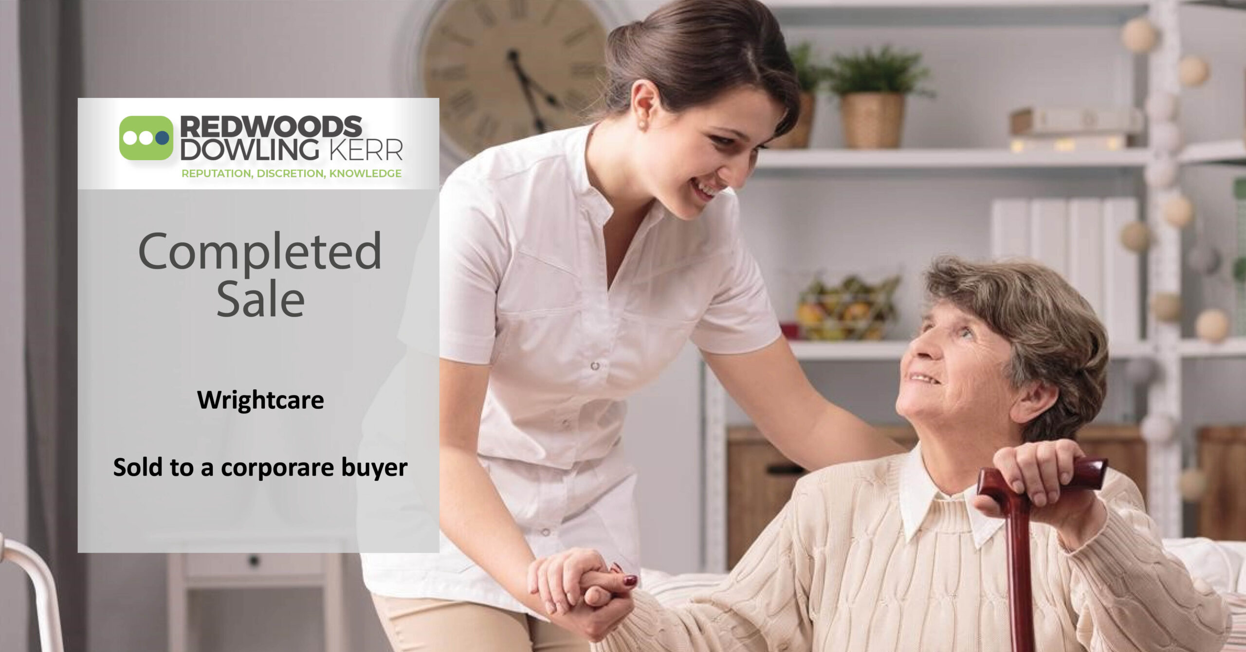 Wrightcare is acquired by a corporate buyer