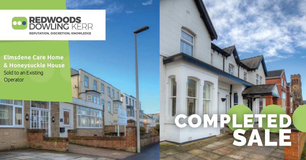 Elmsdene Care Home and Honeysuckle House Care Home sold to an Existing Operator