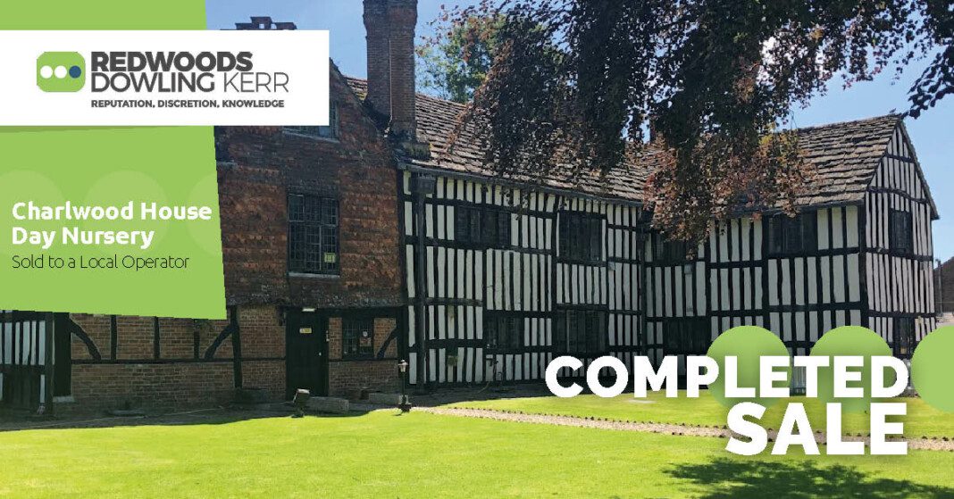 Charlwood House Day Nursery sold to a Local Operator