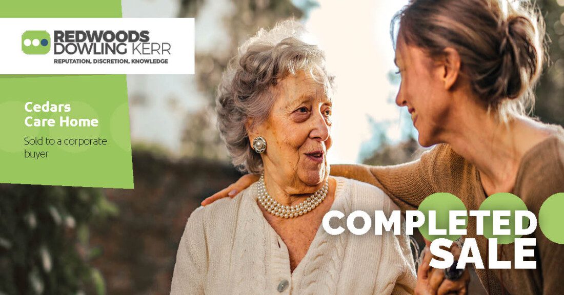 Cedars Care Home sold to Corporate Buyer Redwoods Dowling Kerr